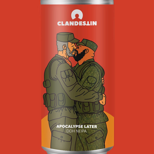 Clandestin - Apocalypse later